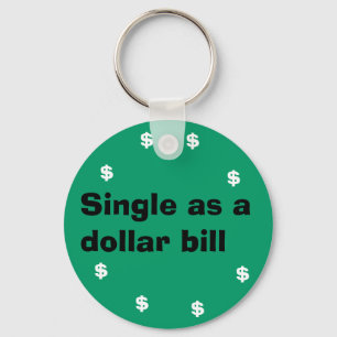 Single als Dollarschein Schlüsselanhänger