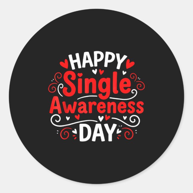 Single Awareness Day Funny Anti-valentine Humor De Runder Aufkleber (Vorderseite)