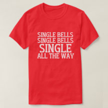 Single Bells Single Bells Single