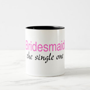 Single-Brautjungfer Zweifarbige Tasse