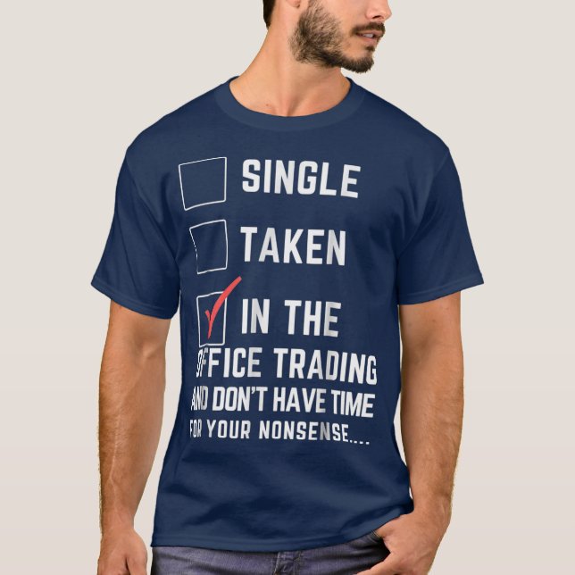 Single genommen Trading T Shirt Day Trading Shirt (Vorderseite)