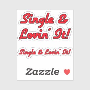 Single & Lovin' It! Scrapbuch Aufkleber
