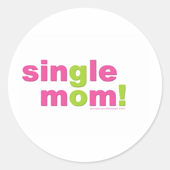 Single Mama Liebe durch MDillon-Designs Runder Aufkleber (Vorderseite)