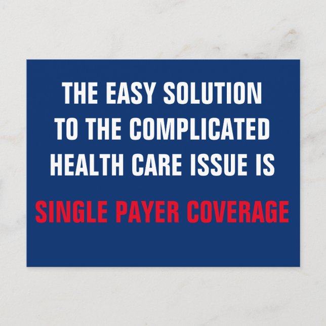 Single Payer Medicare für alle Krankenversicherung Postkarte (Vorderseite)