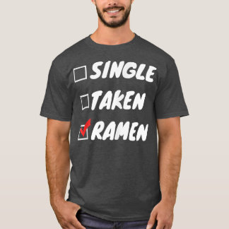 Single Taken Ramen T-Shirt