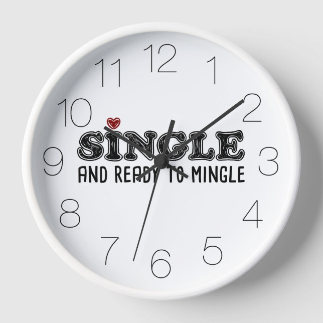 Single und bereit zum Feiern Uhr (Vorderseite)