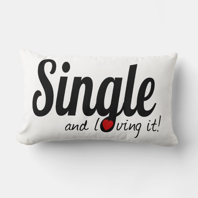SINGLE und Lieben es! Lendenkissen (Vorderseite)