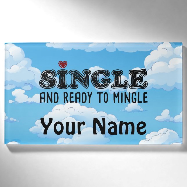 Single und zum Mischen bereit Namenschild (Vorderseite)