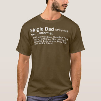 Single Vater Definition T-Shirt