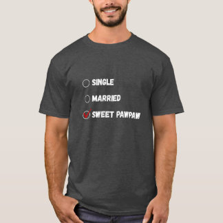 Single Verheiratet Sweet Pawpaw Shirt