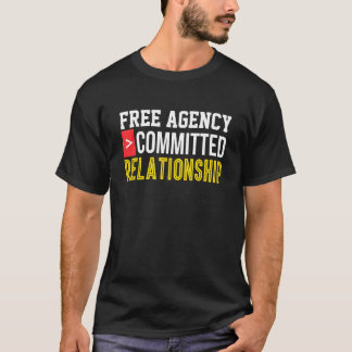 Single verpflichtet Beziehung Online Verabredet Br T-Shirt