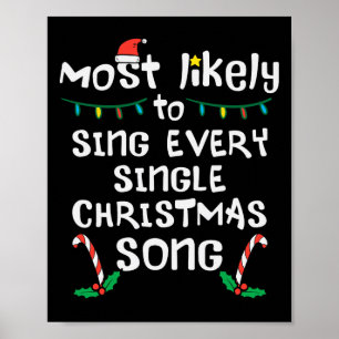 Singt wahrscheinlich jedes Weihnachtslied Weihnach Poster