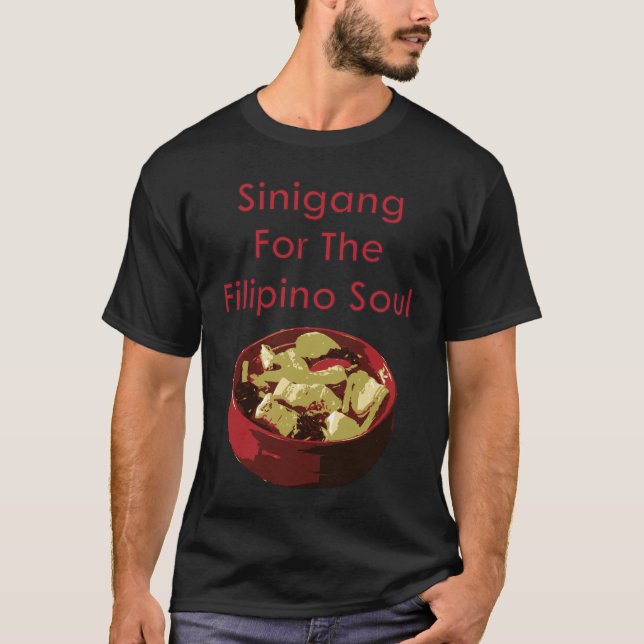 Sinigang für das philippinische Soul T-Shirt (Vorderseite)