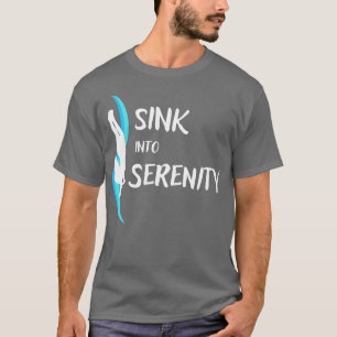 Sink in Serenity Freediving Freediver Ocean Liebe T-Shirt