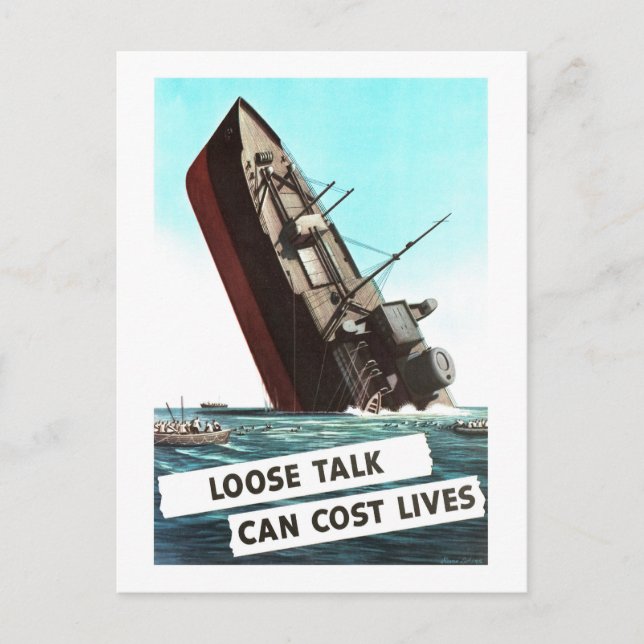 Sinking Schiff "Loose Talk" Warnung Vintag Postkarte (Vorderseite)