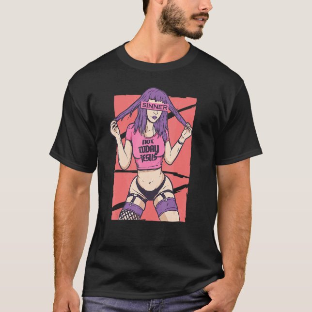 Sinners nicht heute Jesus Gothic Girl Satanism Teu T-Shirt (Vorderseite)