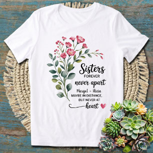 Sinnvolles Geschenk für jeden Schwestern für immer T-Shirt