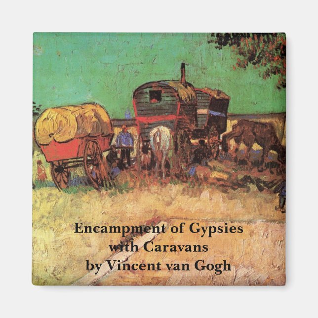 Sinti und Roma mit Caravans von Vincent van Gogh Magnet (Vorne)