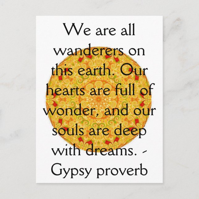 Sinti und Roma Proverb Wanderlustrafferquote Postkarte (Vorderseite)