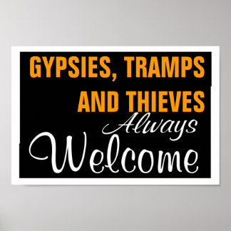 SINTI UND ROMA, TRAMPEN UND THIEVS ~ IMMER WILLKOM POSTER