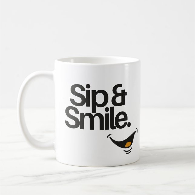 Sip and Smile | Cute Positive Quote  Kaffeetasse (Links)
