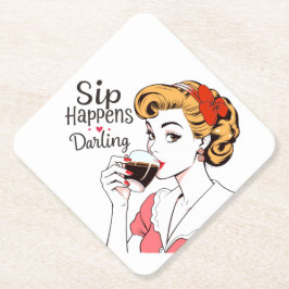 Sip Happens, Darling Sassy Retro Untersetzer