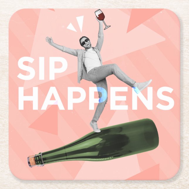 Sip Happens Fun Coaster for Happy Hour Rechteckiger Pappuntersetzer (Vorderseite)