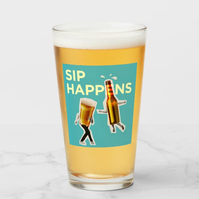 "Sip Happens" quirky and light-hearted Beer Glass Glas (Vorne (Gefüllt))