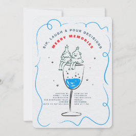 SIP, LAUGH & POUR DECISIONS CHRISTMAS PARTY EINLADUNG