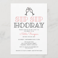 Sip Sip Hooray Champagne Toast Brautparty