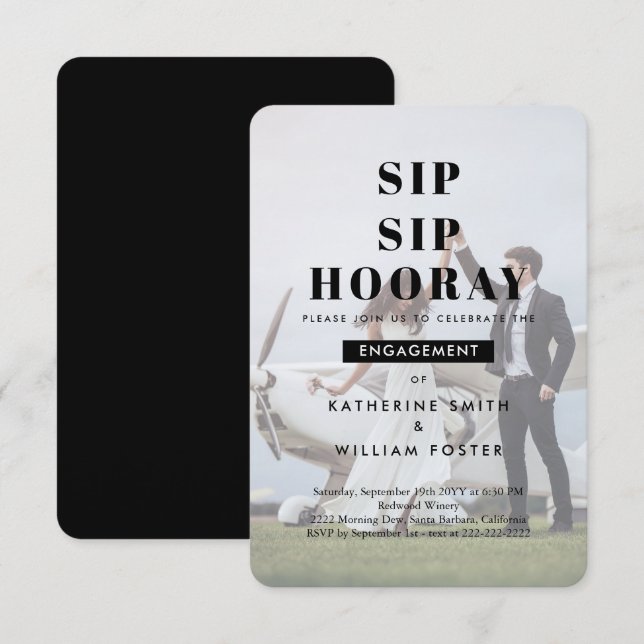 Sip Sip Hooray Chic Photo Engagement Invitation (Devant / Derrière)