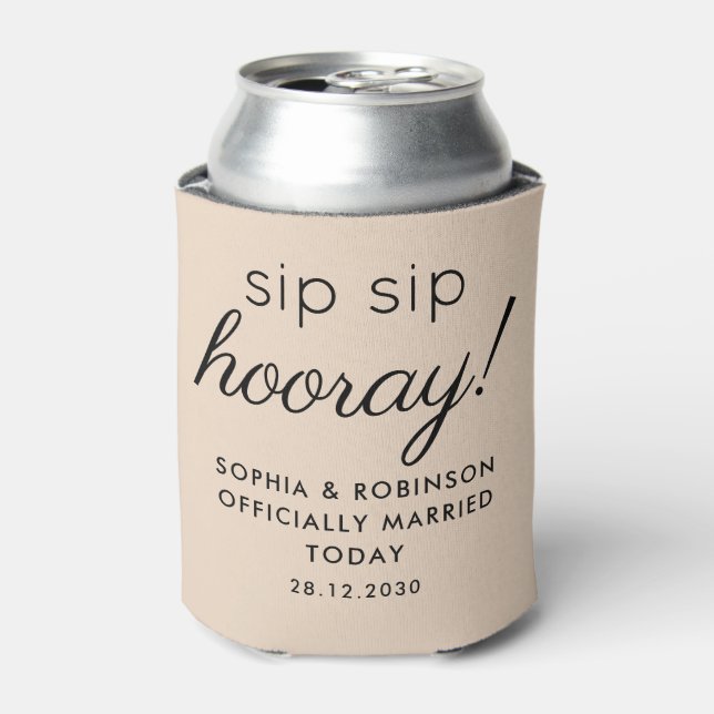 Sip Sip Hooray Gastgeschenk Hochzeit Almond Funny Dosenkühler (Kanne Vorderseite)