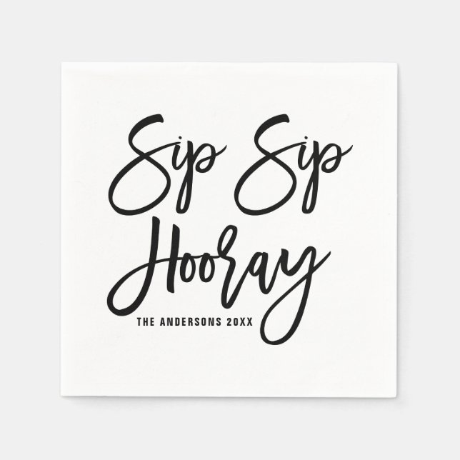 Sip Sip Hooray Hand Briefpapier Napkins Hochzeitsp Serviette (Vorderseite)