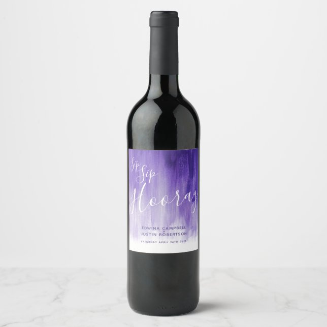 Sip Sip Hooray Hochzeit lila Weinetiketten Weinetikett (Vorderseite)