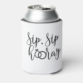 Sip Sip Hooray Junggeselinnen-Abschied Dosenkühler