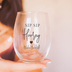 Sip Sip Hooray Junggeselinnen-Abschied Weinglas Ohne Stiel