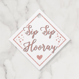 Sip Sip Hooray Roségold Champagnerflasche Party Geschenkanhänger