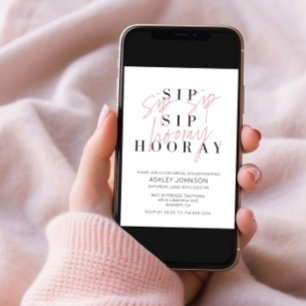 Sip Sip Hooray Schwarz-weißes Foto Brautparty Einladung