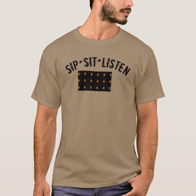 Sip Sit Listen T-Shirt (Vorderseite)