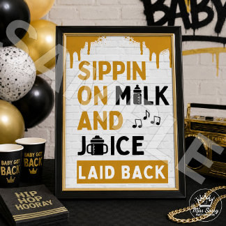 Sippin auf Milch und Saft Schwarz & Gold Hip Hop Poster