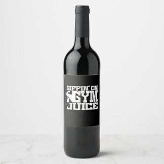 Sippin on Gym Juice - Mens Workout Shirts Funny Weinetikett