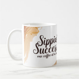 Sippin's Success Coffee Tasse - Motivierend stilvo