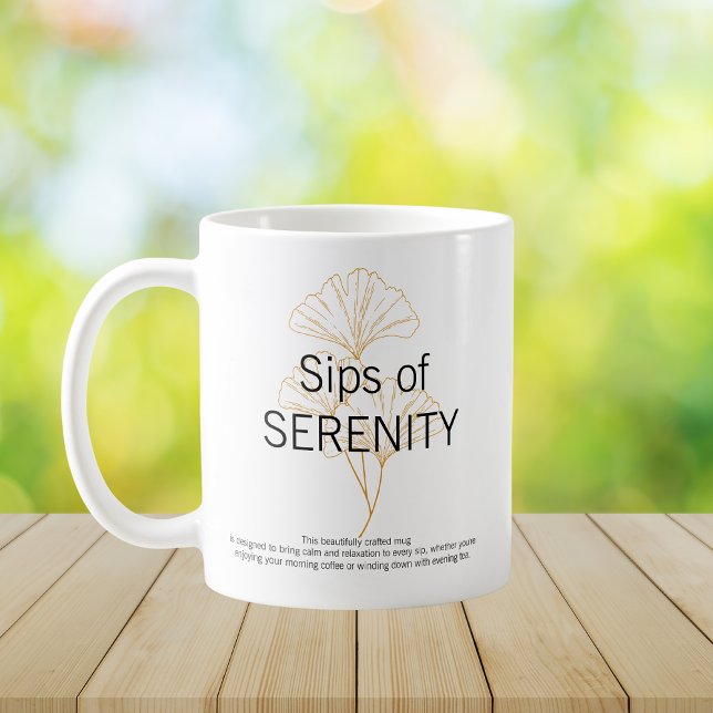Sips of SERENITY elegant minimalist Coffee Mug Kaffeetasse (Von Creator hochgeladen)
