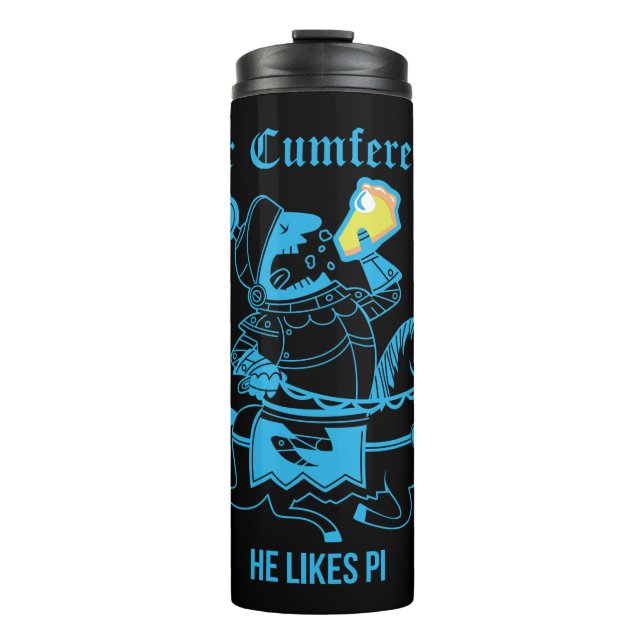 Sir Cumference… Thermosbecher (Vorderseite)