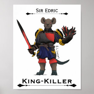Sir Edric King-Killer-Kunstposter Poster