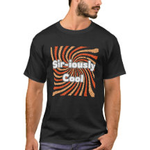 "Sir-ly Cool" T-shirt Homme drôle | élégant