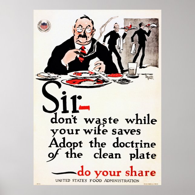 Sir, verschwende keine Lebensmittel Vintagen Erste Poster (Vorne)