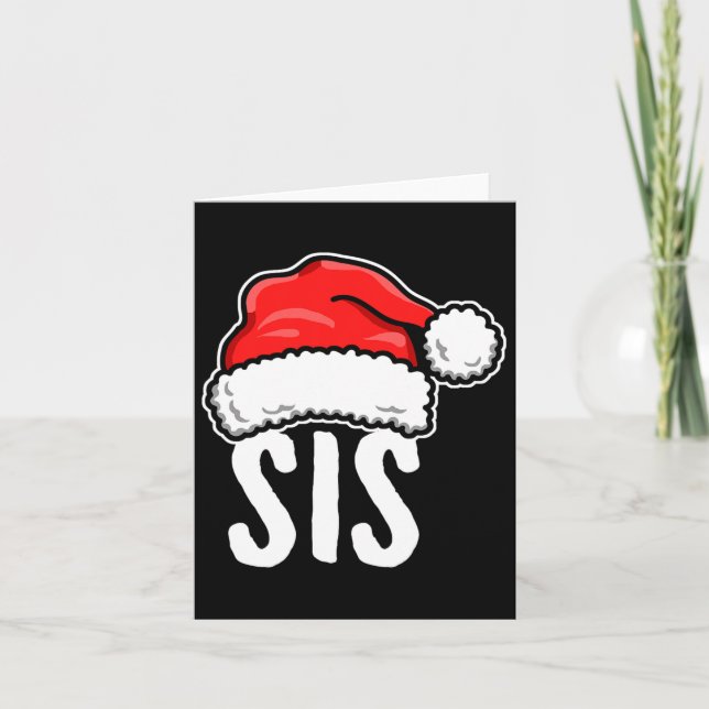 Sis Christmas Santa Family Matching Pajamas Sister Karte (Vorderseite)