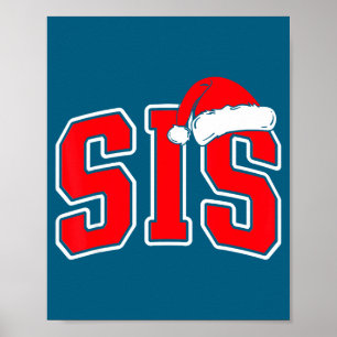 Sis Claus Weihnachten passende Familie Xmas Pyjama Poster