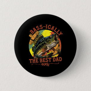 Sisch der beste Vater je B Fischer Fisch Väter Button
